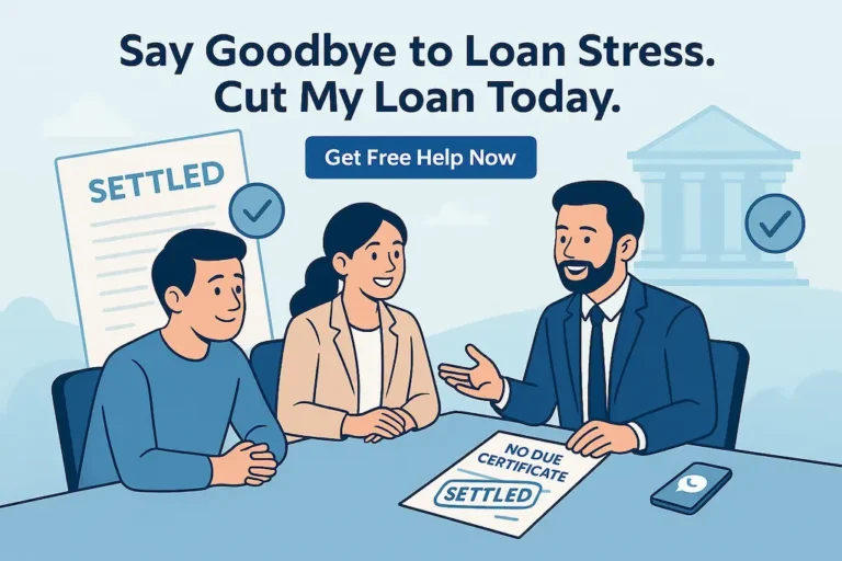 Debt settlement consultation with loan expert showing No Due Certificate and happy clients at CutMyLoan.com – solve credit card loan issues and stop recovery agent harassment.